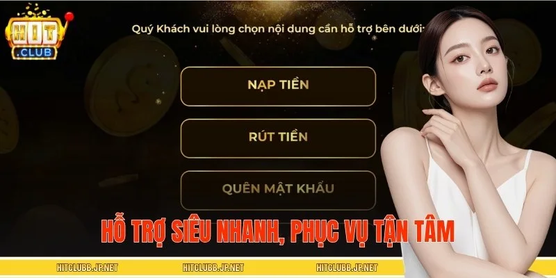 Đội ngũ CSKH HITCLUB sẵn sàng giải đáp thắc mắc của bạn